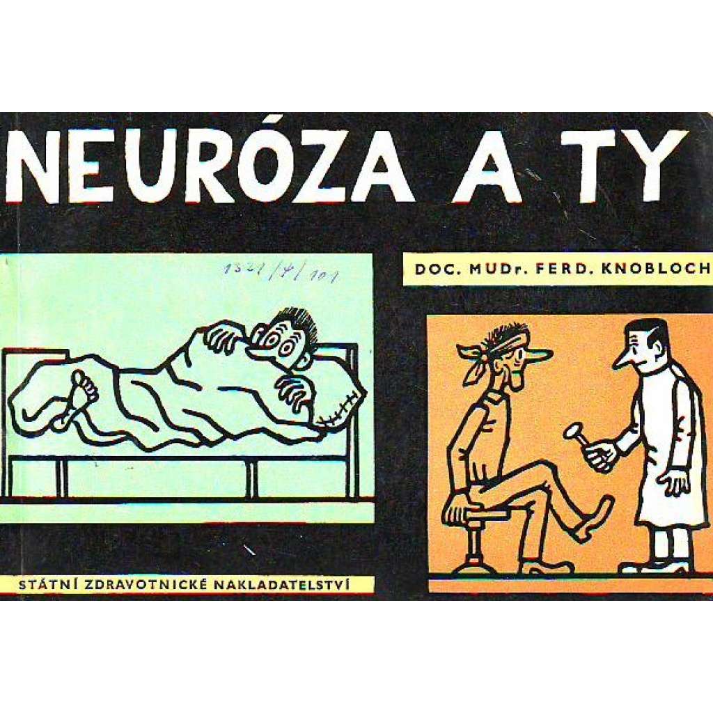 Neuróza a ty (psychologie, zdraví)